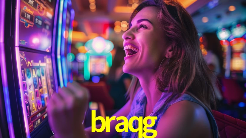 braqg bet