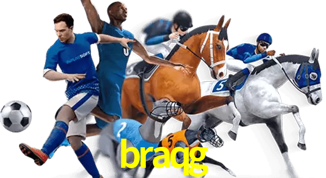 braqg